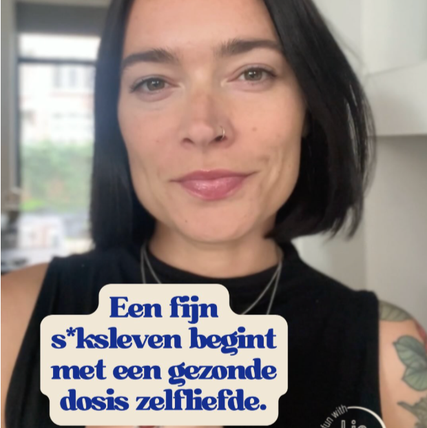 Startscherm van filmpje op instagram van Lieke over 'een fijn seksleven begint met een gezonde dosis zelfliefde'.